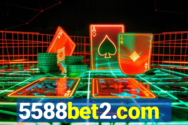 5588bet2.com