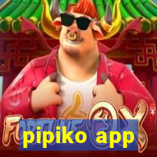 pipiko app