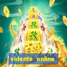 vidente online grátis 24 horas whatsapp