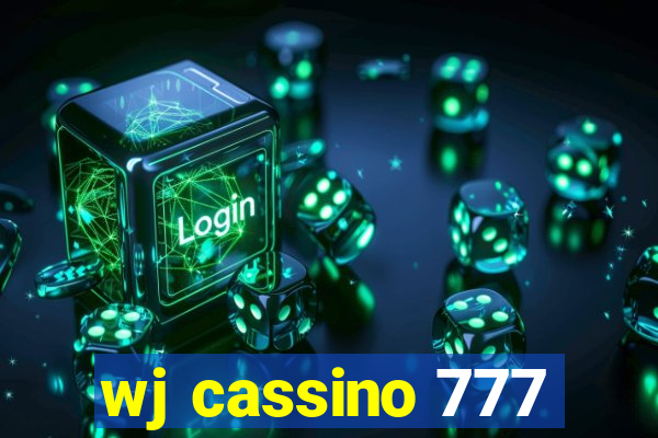 wj cassino 777