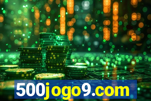 500jogo9.com