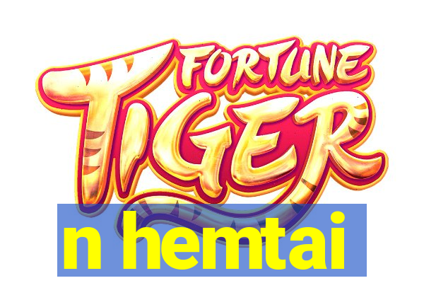 n hemtai