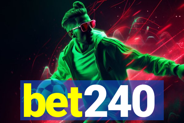 bet240