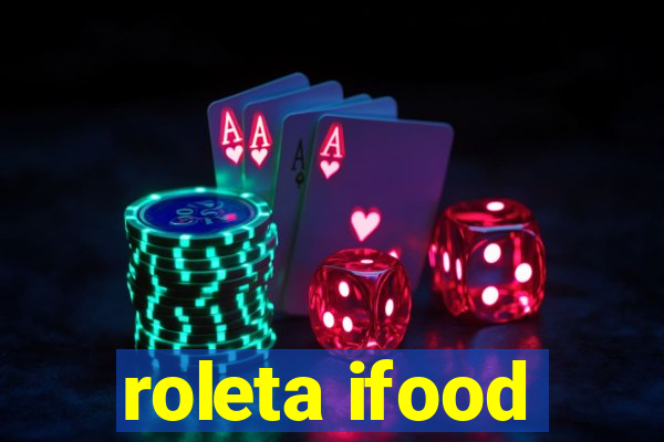 roleta ifood