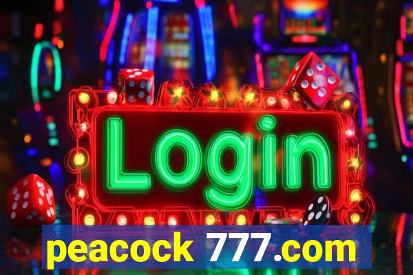 peacock 777.com