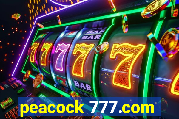 peacock 777.com