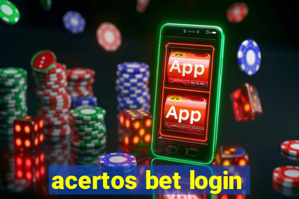 acertos bet login