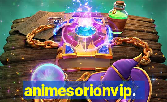 animesorionvip.net