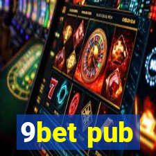 9bet pub