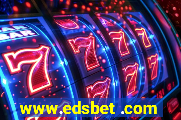 www.edsbet .com