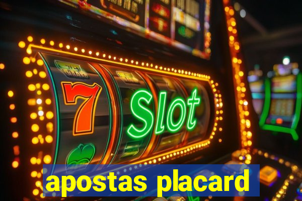 apostas placard
