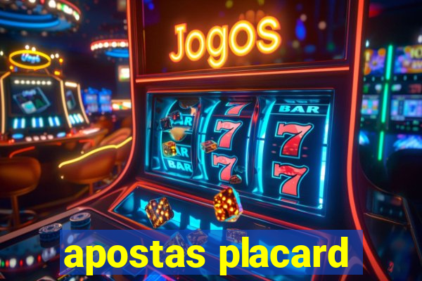apostas placard