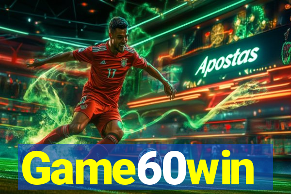 Game60win