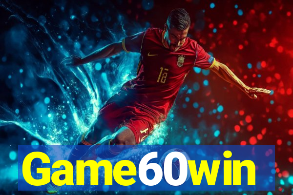 Game60win