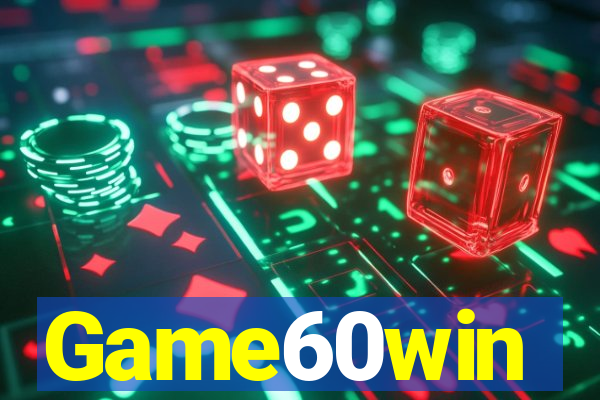 Game60win