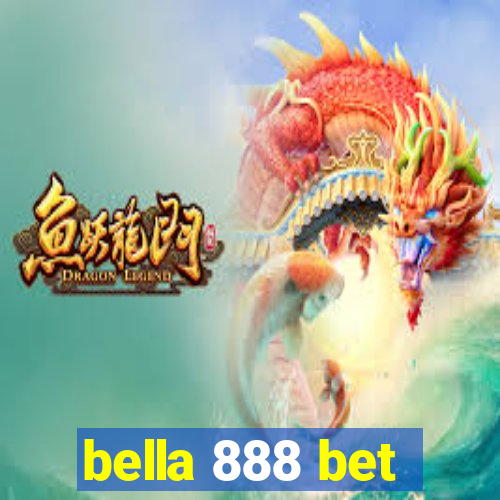 bella 888 bet