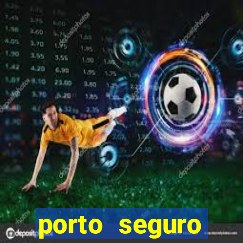 porto seguro shirley carvalhaes