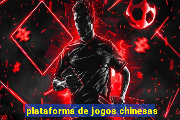 plataforma de jogos chinesas