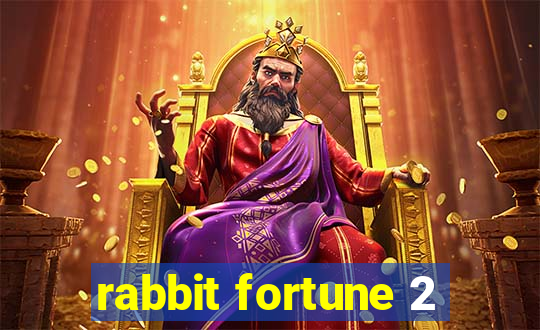 rabbit fortune 2