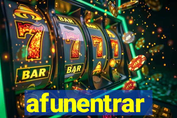afunentrar
