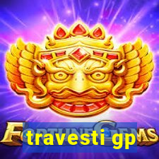 travesti gp
