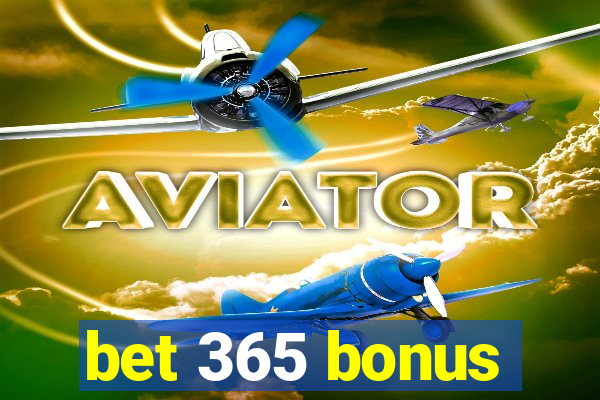 bet 365 bonus