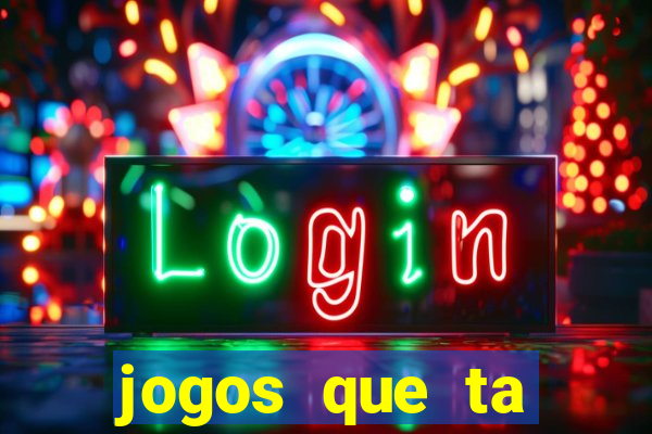 jogos que ta pagando dinheiro