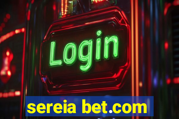 sereia bet.com