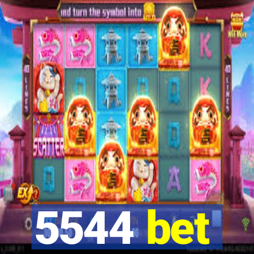 5544 bet