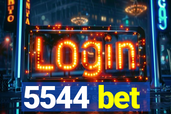 5544 bet