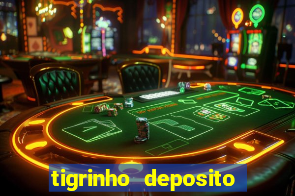 tigrinho deposito de 1 real