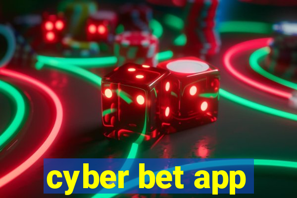 cyber bet app