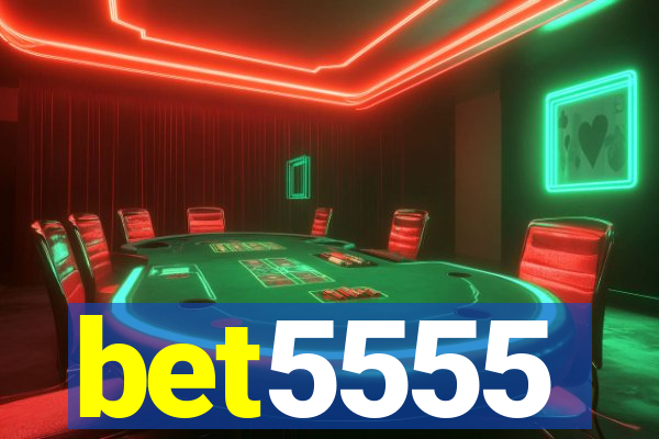 bet5555