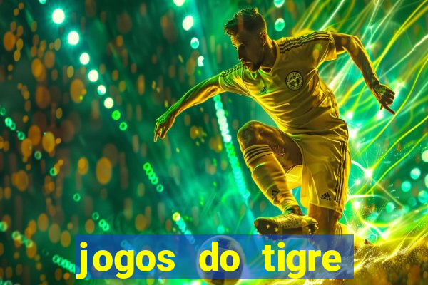 jogos do tigre plataforma nova