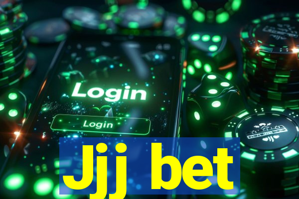 Jjj bet