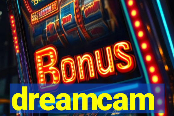 dreamcam