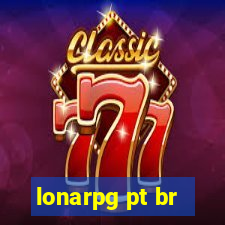 lonarpg pt br