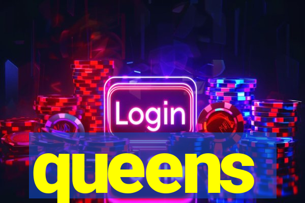 queens