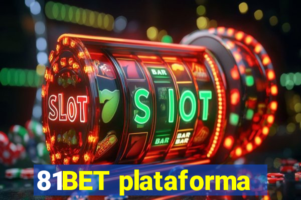 81BET plataforma