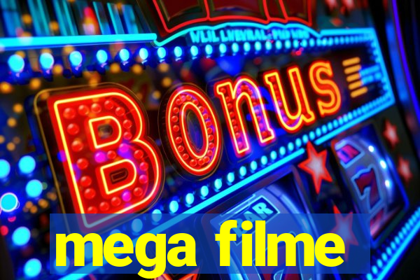 mega filme