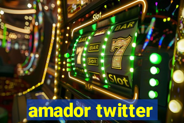 amador twitter