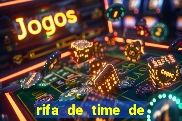 rifa de time de futebol qual sai mais