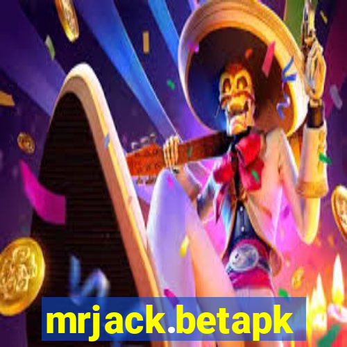 mrjack.betapk