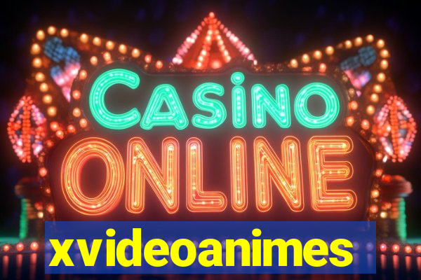 xvideoanimes