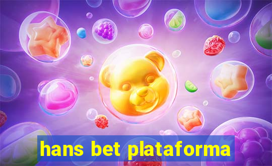 hans bet plataforma