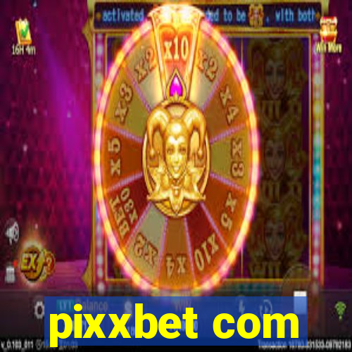 pixxbet com
