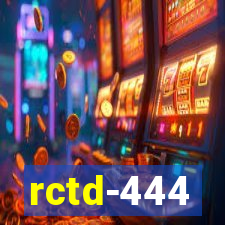 rctd-444