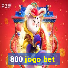 800 jogo bet