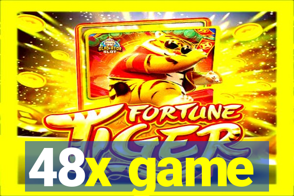 48x game