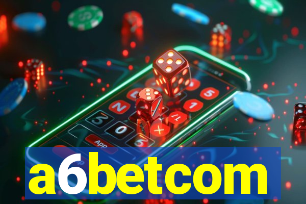 a6betcom